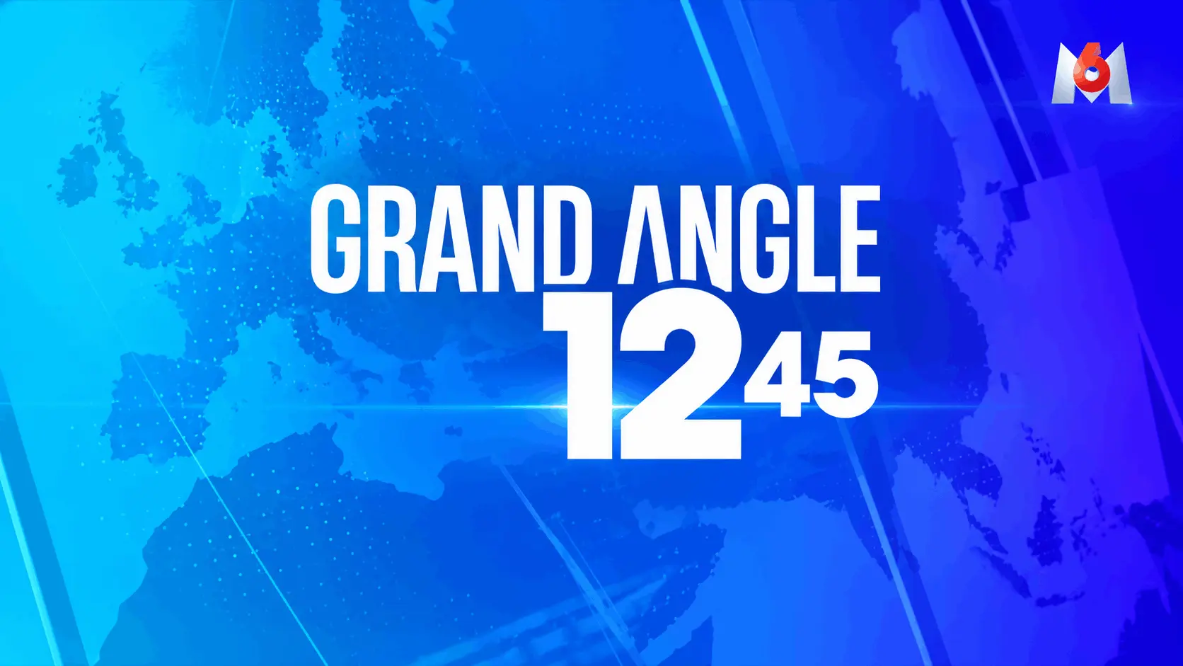 Grand Angle - Le 12:45 de M6